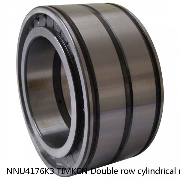 NNU4176K3 TIMKEN Double row cylindrical roller bearings