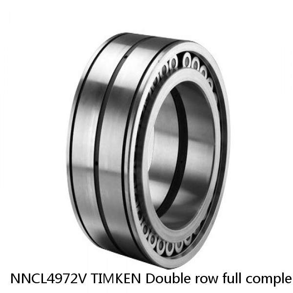 NNCL4972V TIMKEN Double row full complement cylindrical roller bearings