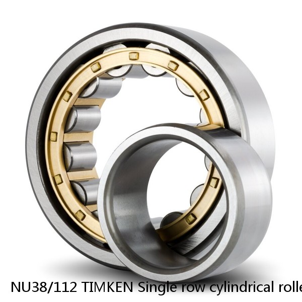 NU38/112 TIMKEN Single row cylindrical roller bearings #1 image
