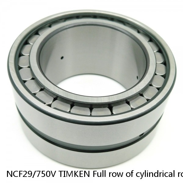 NCF29/750V TIMKEN Full row of cylindrical roller bearings #1 image